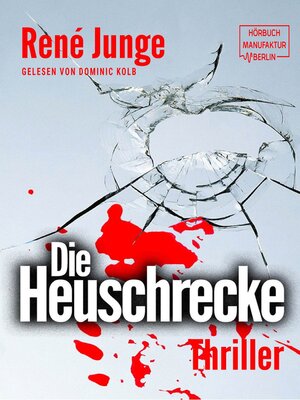 cover image of Die Heuschrecke--Simon Stark Reihe, Band 2 (ungekürzt)